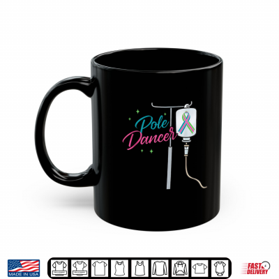 Pole Dancing Chemo Day Breast Cancer Awareness Shirt 3 Mug Pole Dancing Chemo Day Breast Cancer Awareness Shirt