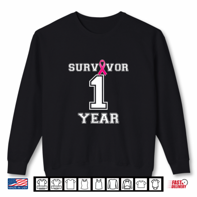 Survivor 1 Years Breast Cancer Free Support Awareness Shirt 2 Sweatshirt Survivor 1 Years Breast Cancer Free Support Awareness Shirt