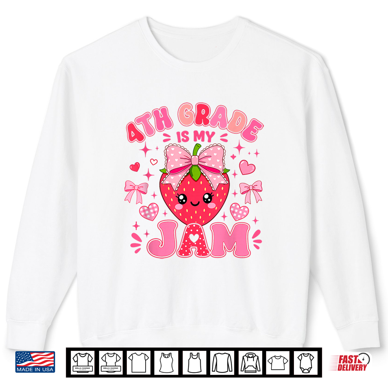 4Th Grade Is My Jam Strawberry Teacher First Day Of School Shirt 4Th Grade Is My Jam Strawberry Teacher First Day Of School Shirt