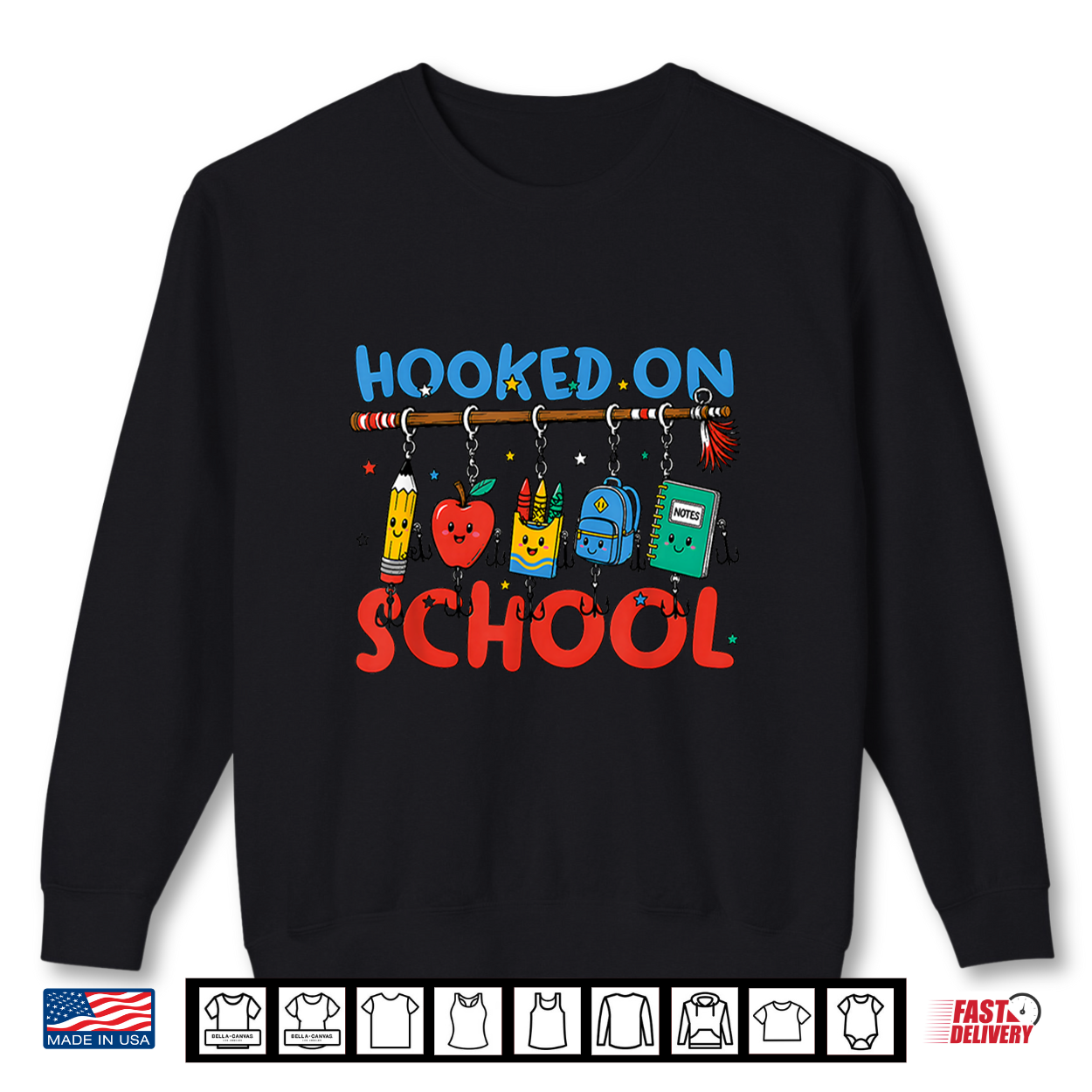 Back To School Hooked On School Supplies Fishing Teacher Shirt Back To School Hooked On School Supplies Fishing Teacher Shirt