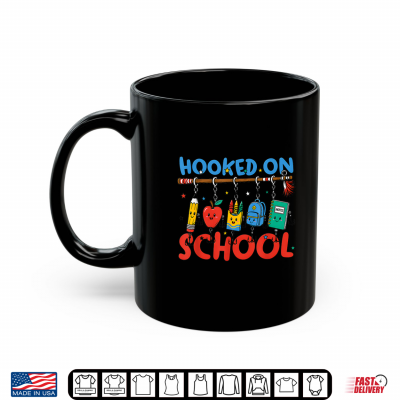 Back To School Hooked On School Supplies Fishing Teacher Shirt 3 Mug Back To School Hooked On School Supplies Fishing Teacher Shirt