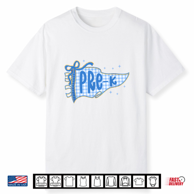Cute Pennant Flag Blue First Day Of Preschool Teacher Student Shirt