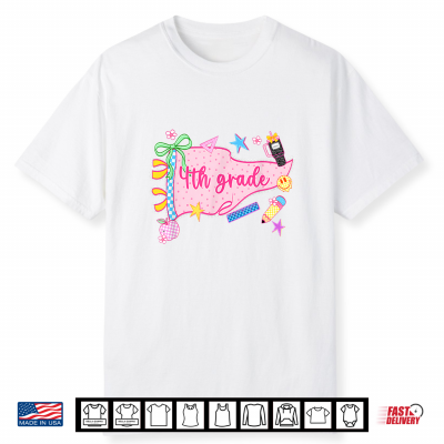 Cute Pennant Flag Pink First Day Of 4Th Grade Teacher Student Shirt