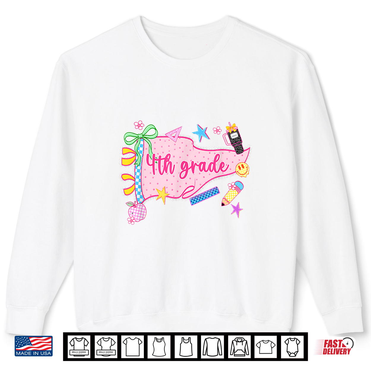 Cute Pennant Flag Pink First Day Of 4Th Grade Teacher Student Shirt Cute Pennant Flag Pink First Day Of 4Th Grade Teacher Student Shirt