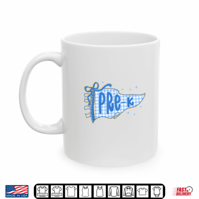 Cute Pennant Flag Blue First Day Of Preschool Teacher Student Shirt 3 Mug Cute Pennant Flag Blue First Day Of Preschool Teacher Student Shirt