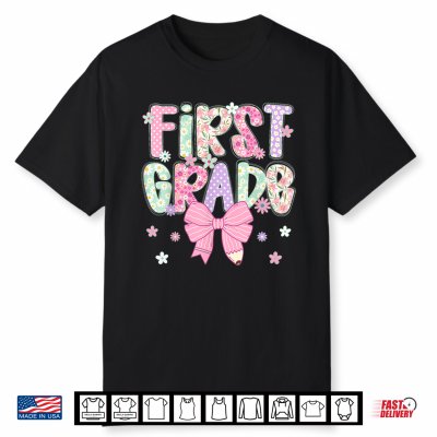 First 1St Grade Teacher Coquette Bow Shirt