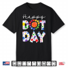 Happy Dot Day Colorful Polka Dot Teacher Student Shirt