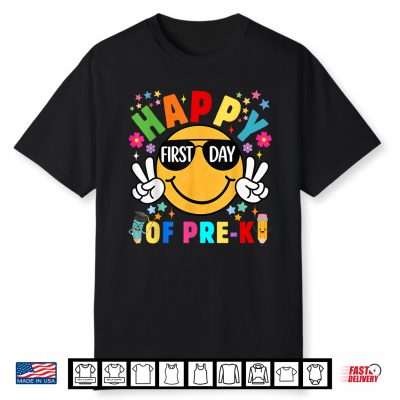 Happy First Day Of Pre K Teacher Student Shirt