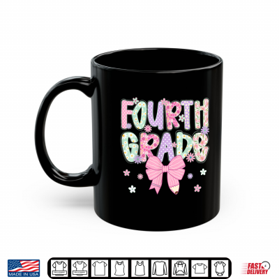 Fourth 4Th Grade Teacher Coquette Bow Shirt 3 Mug Fourth 4th Grade Teacher Coquette Bow Shirt
