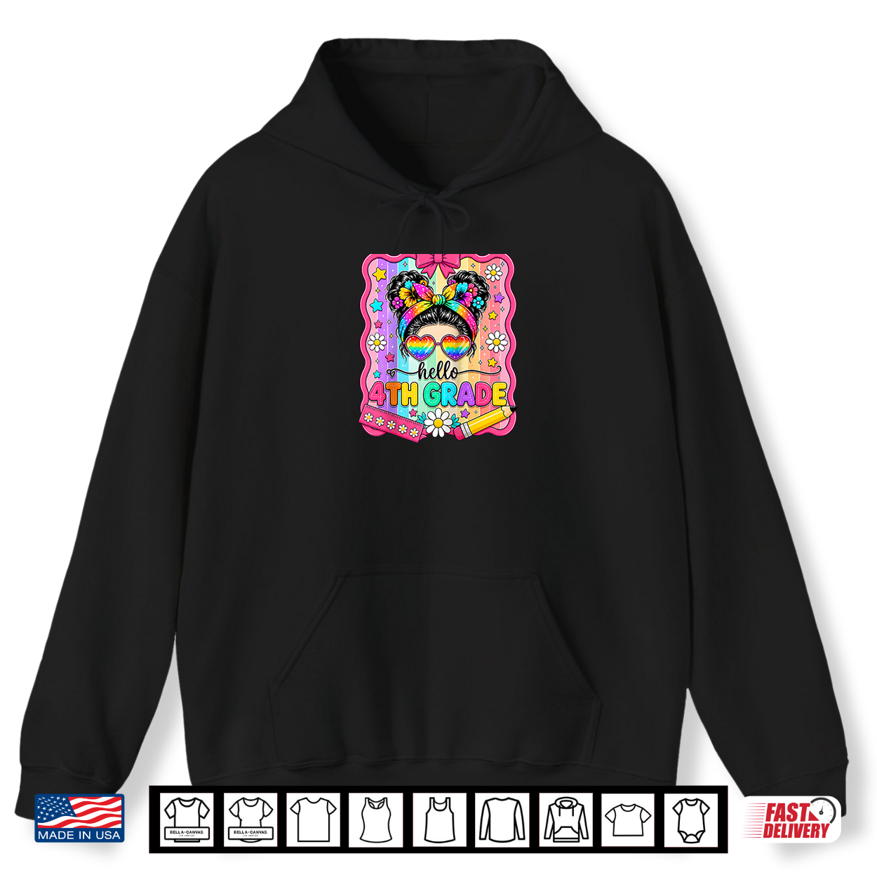 Hello 4Th Grade Rainbow Back To School Messy Bun Shirt Hello 4Th Grade Rainbow Back To School Messy Bun Shirt