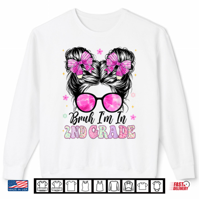Sweatshirt Im In 2nd Second Grade Pencil Bow Back To School Student Shirt