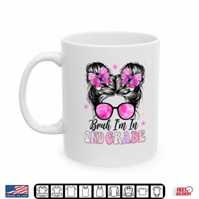 Mug Im In 2nd Second Grade Pencil Bow Back To School Student Shirt