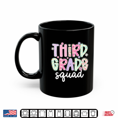 Mug Third 3rd Grade Squad Teacher Crew Back To School Team Shirt