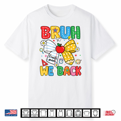 We Back Fourth Grade Coquette Bow Pencil Back To School Shirt