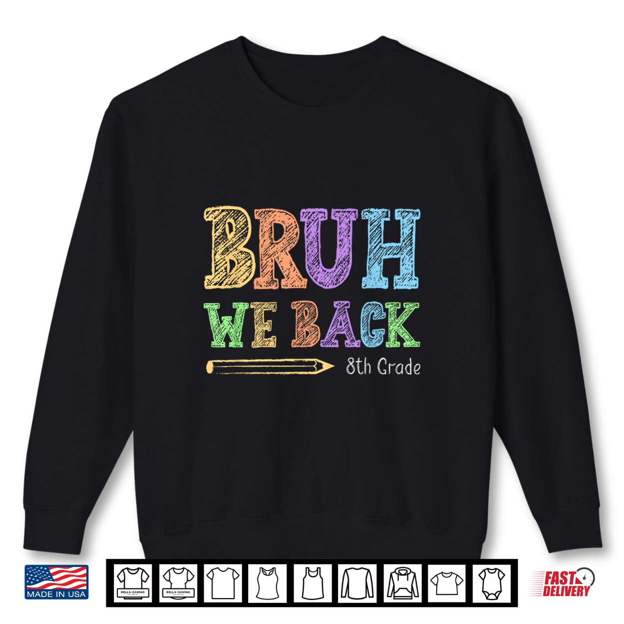 We Back 8Th Grade First Day Back To School Teacher Shirt