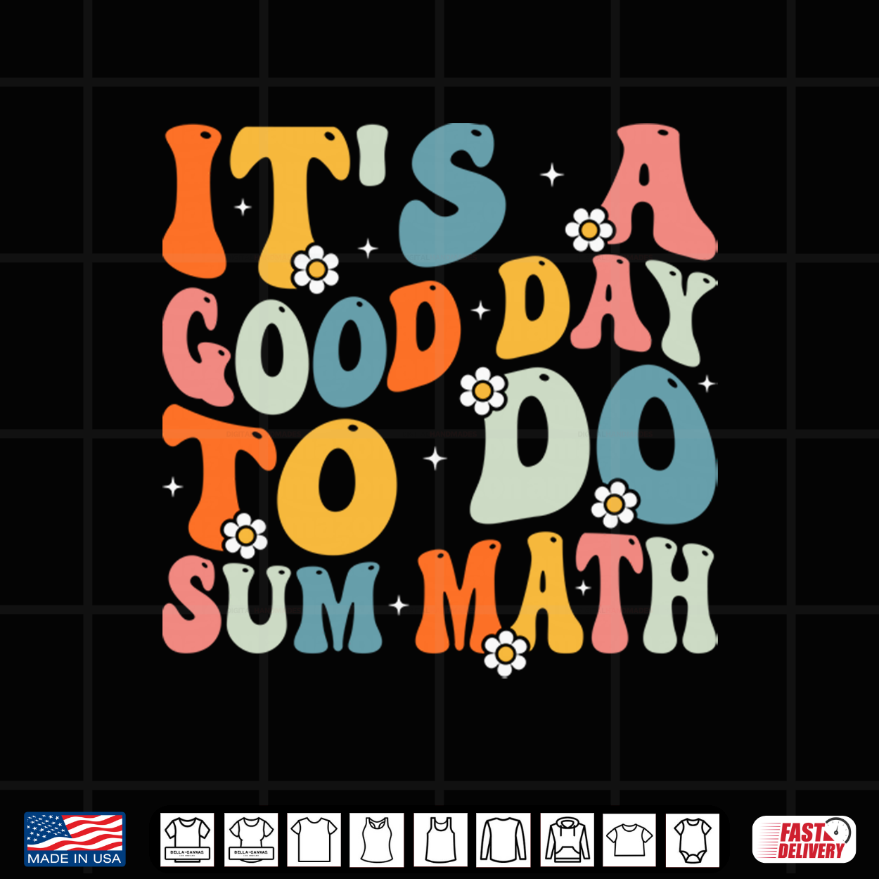 Back To School It’S A Good Day To Do Sum Math Teacher Shirt Back To School It’S A Good Day To Do Sum Math Teacher Shirt