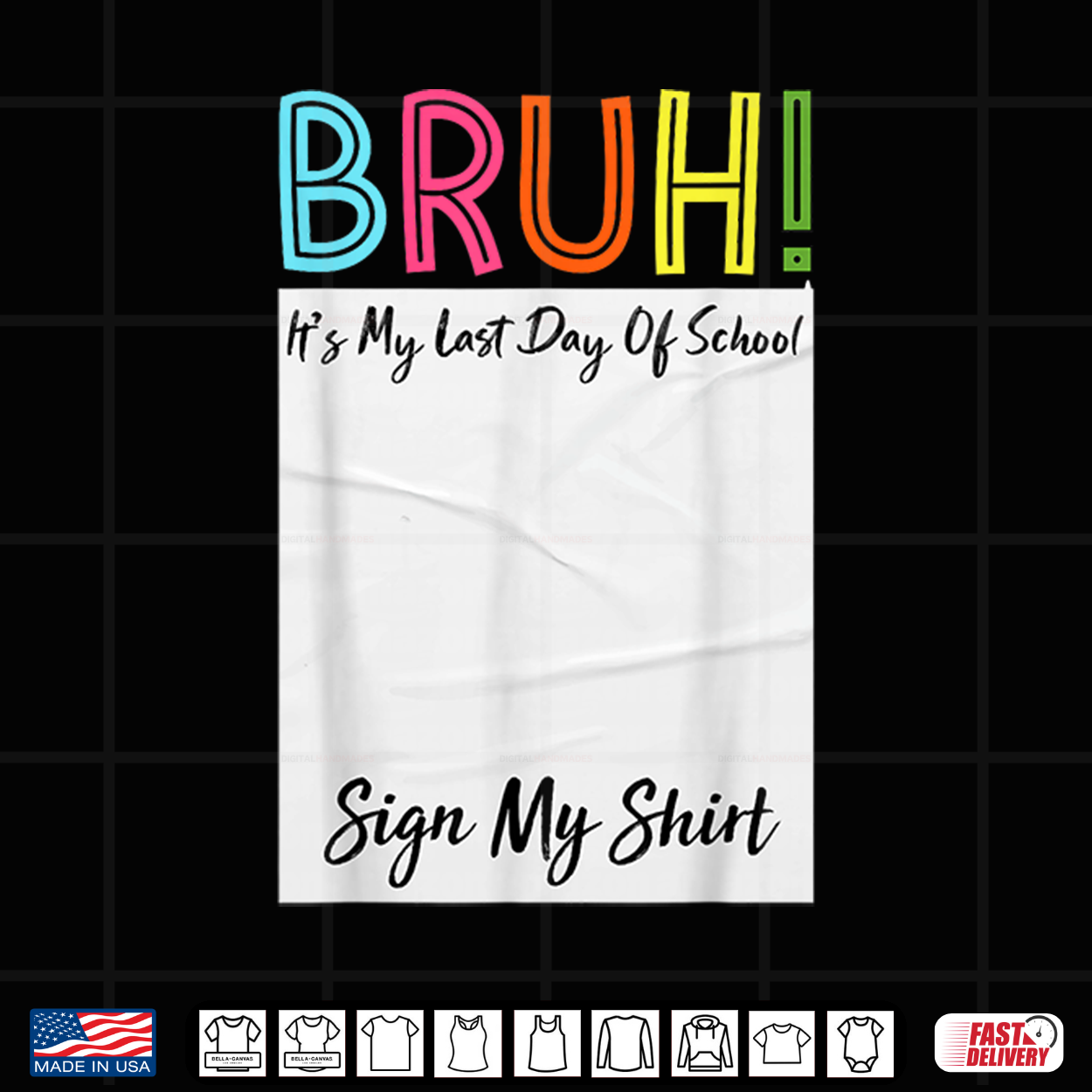 Bruh It’S My Last Day Of School Sign Shirt Bruh It’S My Last Day Of School Sign Shirt