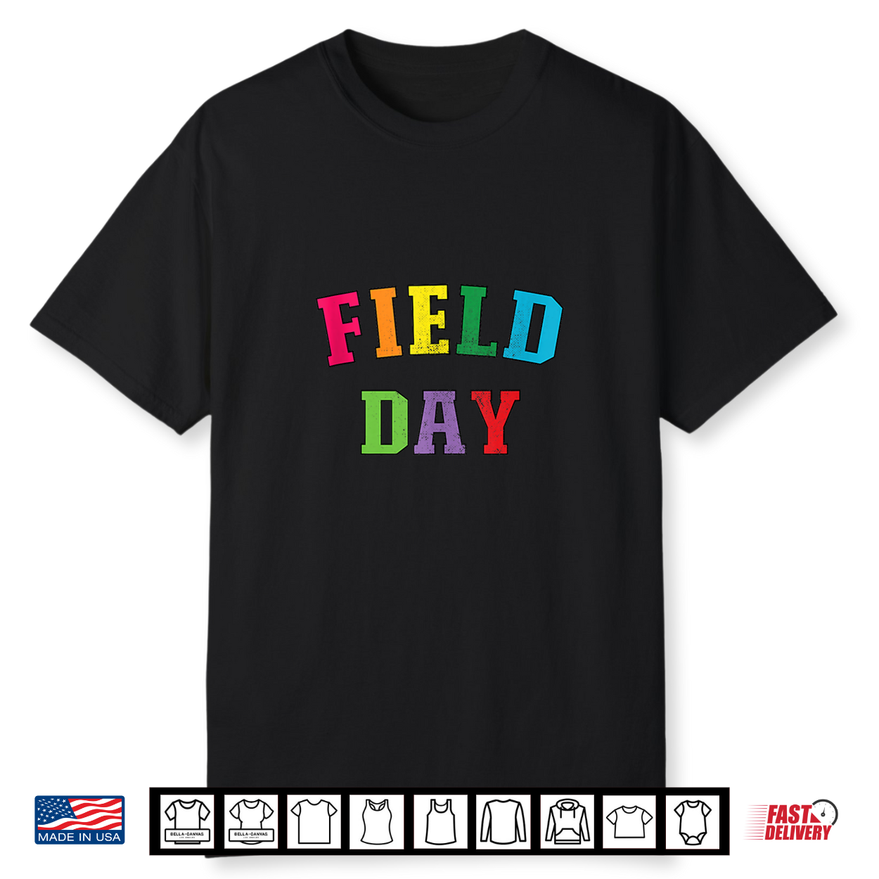 Field Day 2026 Colorful For School Teacher Student Team Shirt