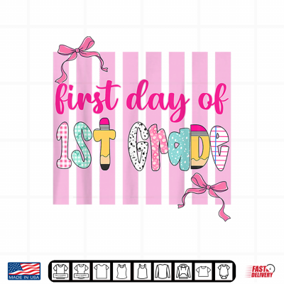 First Day Of 1St Grade Bow Back To School Shirt 4 Design First Day Of 1st Grade Bow Back To School Shirt