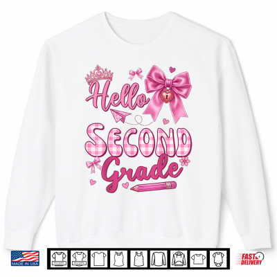 Sweatshirt Hello 2nd Grade Bow Teacher Student First Day Of School Shirt
