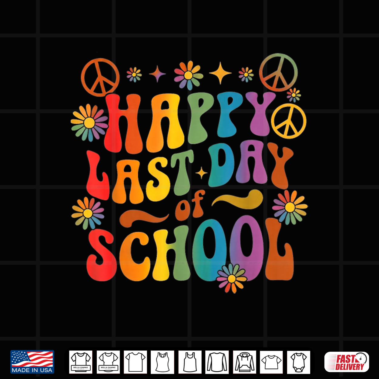 Happy Last Day Of School Teacher Student End Of Year Shirt Happy Last Day Of School Teacher Student End Of Year Shirt