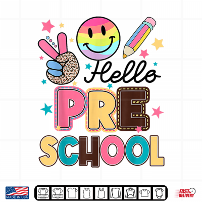 Hello Preschool 1St Day Back Of School Teacher Student Shirt 4 Design Hello Preschool 1st Day Back Of School Teacher Student Shirt