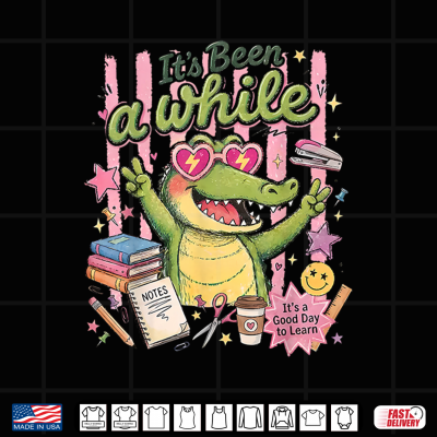 Design Teacher Its Been A While Crocodile Shirt