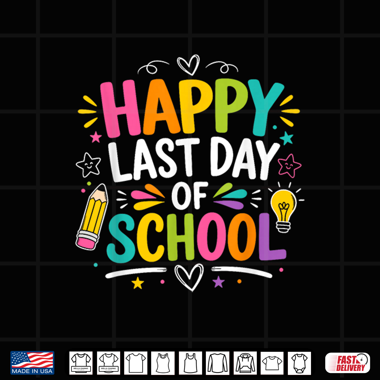 Happy Last Day Of School Funny Graduation Teacher Student Shirt