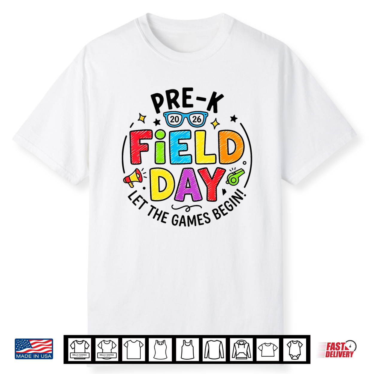 Pre K Field Day 2026 Let The Games Begin Teacher Student Shirt