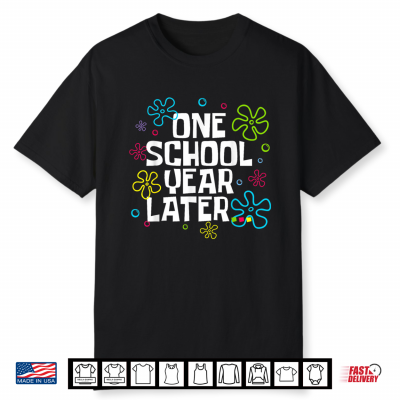 Retro One School Year Later Last Day Of School Teacher Student Shirt