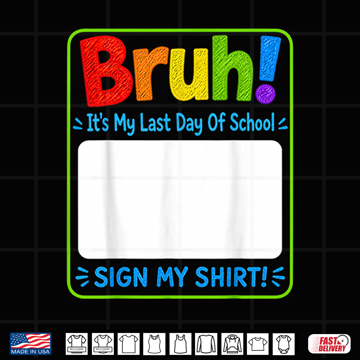 Student Sign Bruh It’S My Last Day Of School Sign Shirt Student Sign Bruh It’S My Last Day Of School Sign Shirt