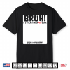 Student Signature Bruh It’S My Last Day Of 4Th Grade Sign Shirt