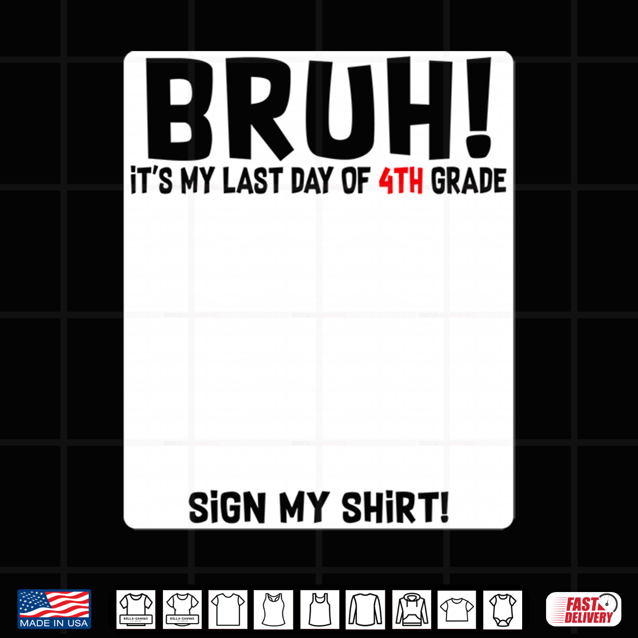 Student Signature Bruh It’S My Last Day Of 4Th Grade Sign Shirt Student Signature Bruh It’S My Last Day Of 4Th Grade Sign Shirt