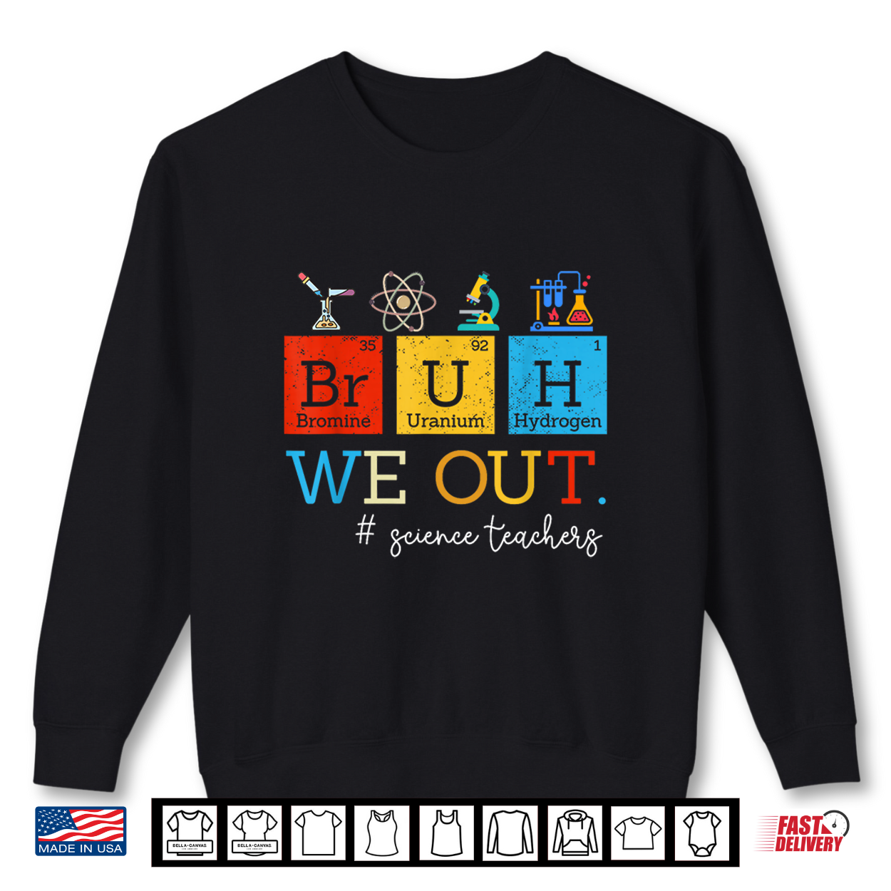Vintage Bruh We Out Science Teacher Periodic Table Chemistry Shirt