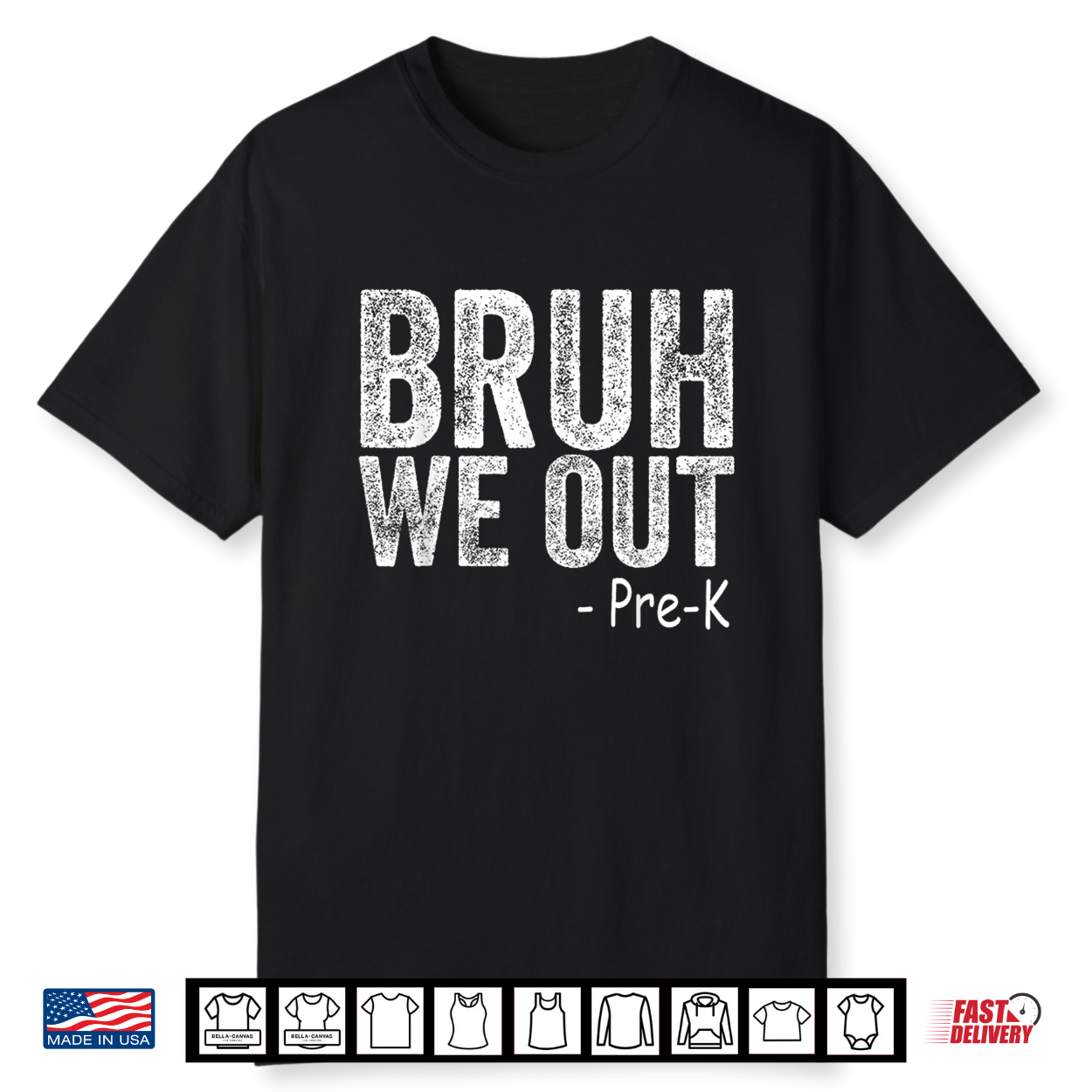 Bruh We Out Prek Grade Graduation Class Of 2026 Shirt