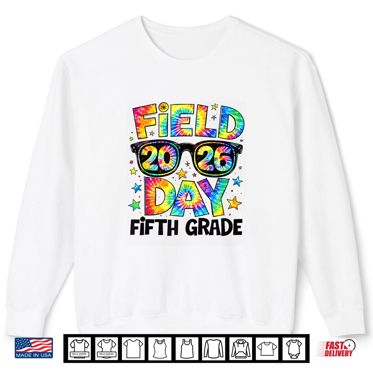 Field Day 2026 Fifth 5Th Grade Tie Dye Teacher Student Shirt Field Day 2026 Fifth 5Th Grade Tie Dye Teacher Student Shirt