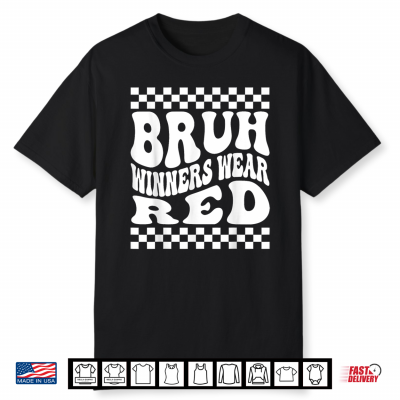Funny Field Day Red Team Spirit Bruh Winners Wear Red Shirt