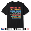 Gen A Slang Admit It You’Ll Miss Me 6 7 Times This Summer Shirt