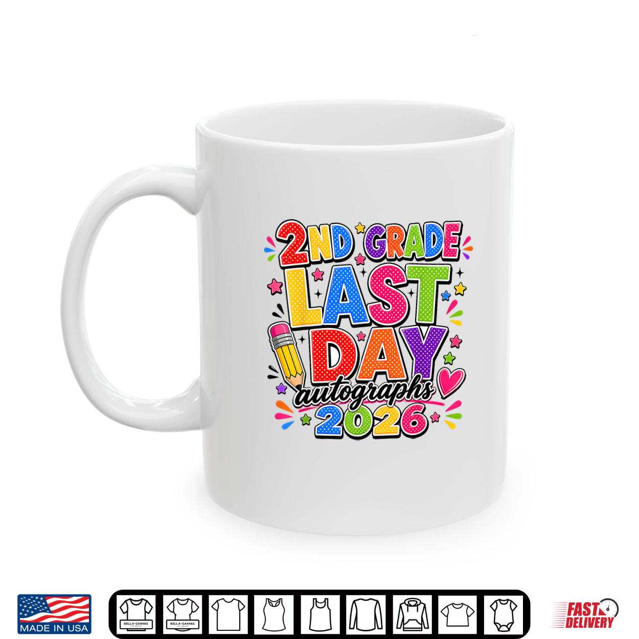 Last Day Of School Autographs 2025 2026 2Nd Grade Graduation Shirt