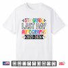 Last Day Of School Autographs 2025 2026 5Th Grade Graduation Shirt