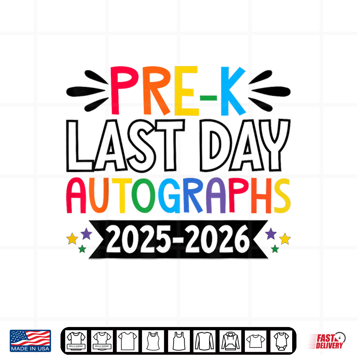 Last Day Of School Autographs 2025 2026 Prek Graduation Shirt