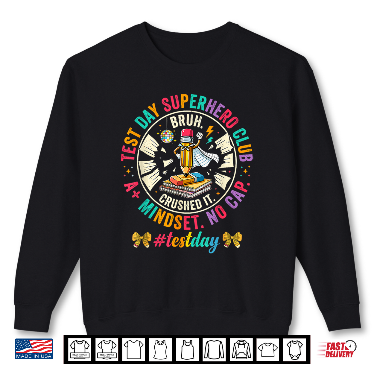 Test Day Superhero Club Teacher Testing Day Motivation Shirt