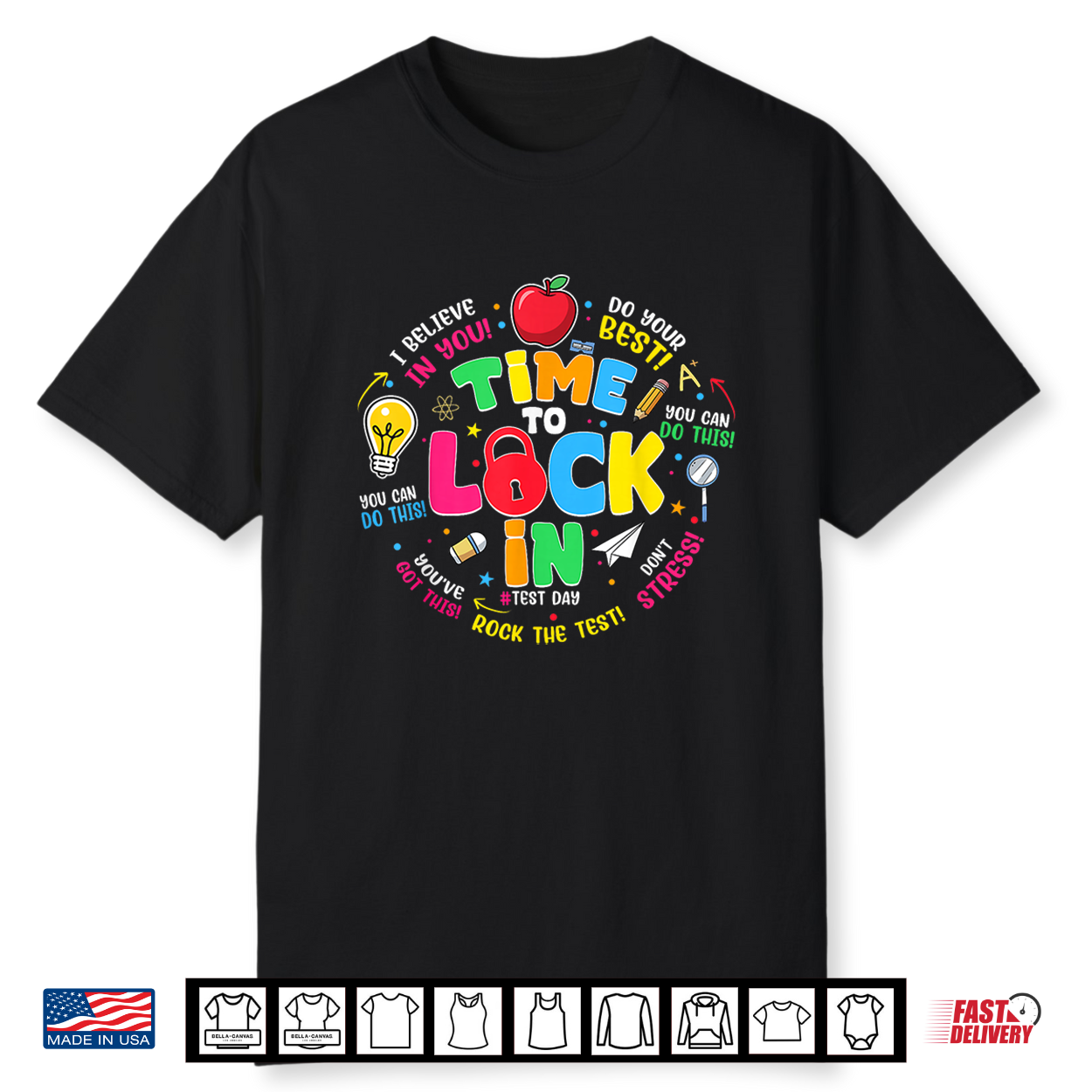 Testing Shirt Time To Lock In Test Day Teacher Shirt