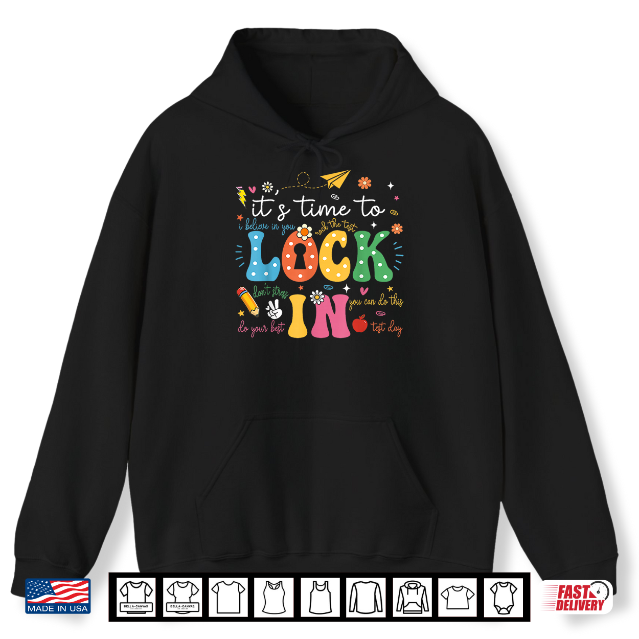 Time To Lock In Test Day State Testing Day Teacher Student Shirt