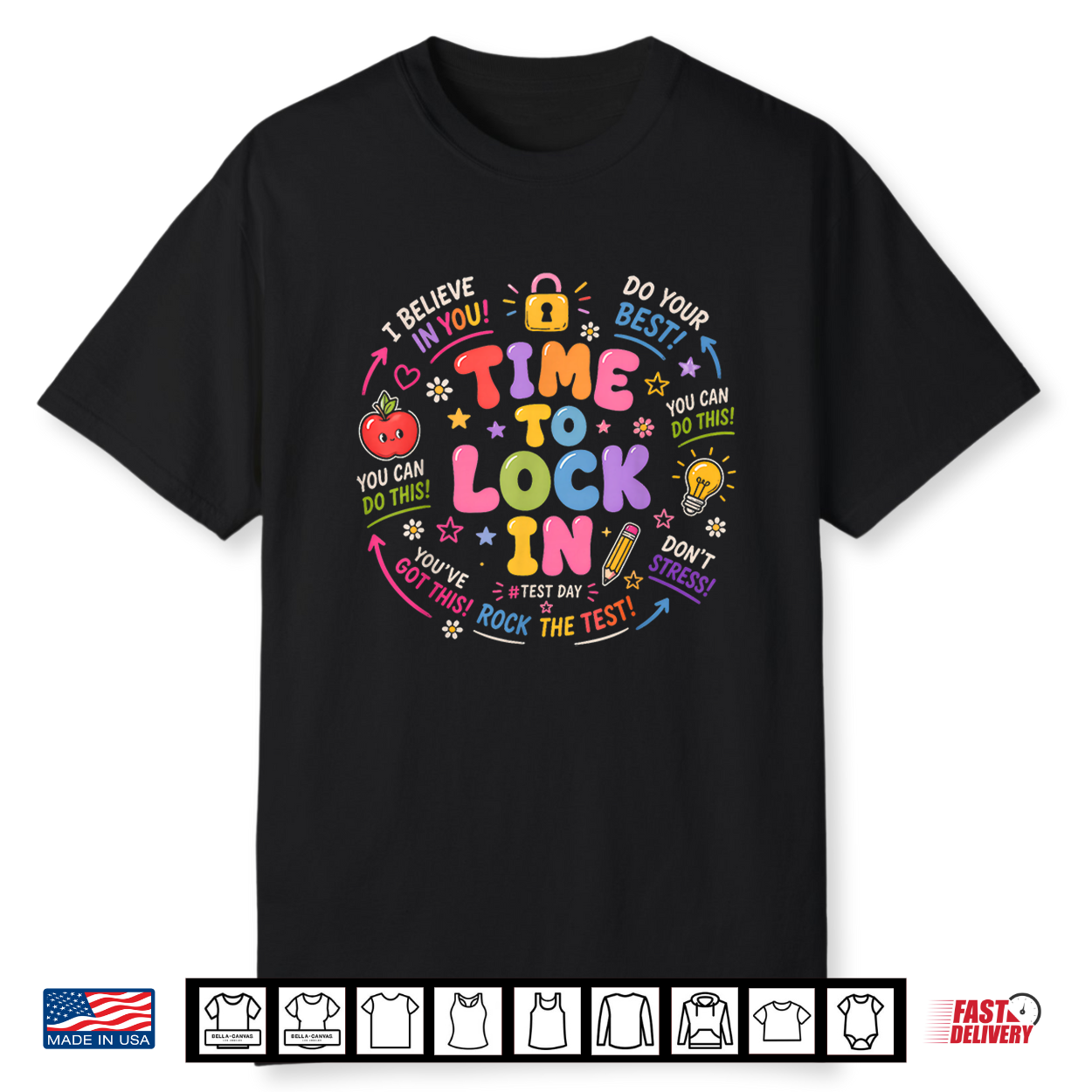 Time To Lock In Test Day Teacher Testing Day School Teacher Shirt