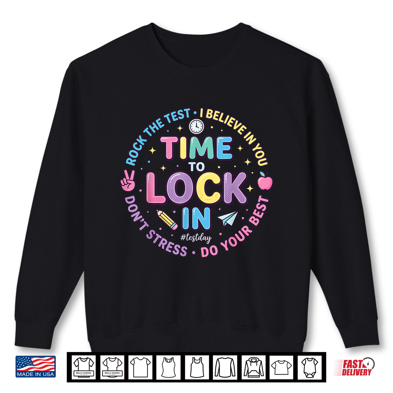 Time To Lock In Test Day Teacher Motivational State Testing Shirt Time To Lock In Test Day Teacher Motivational State Testing Shirt
