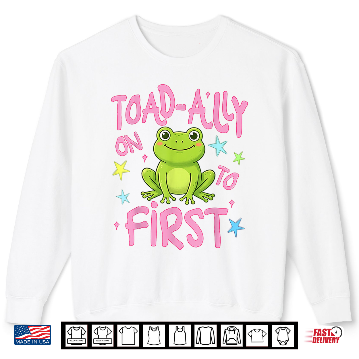 Toad Ally On To First Grade Last Day Of School Teacher Student Shirt