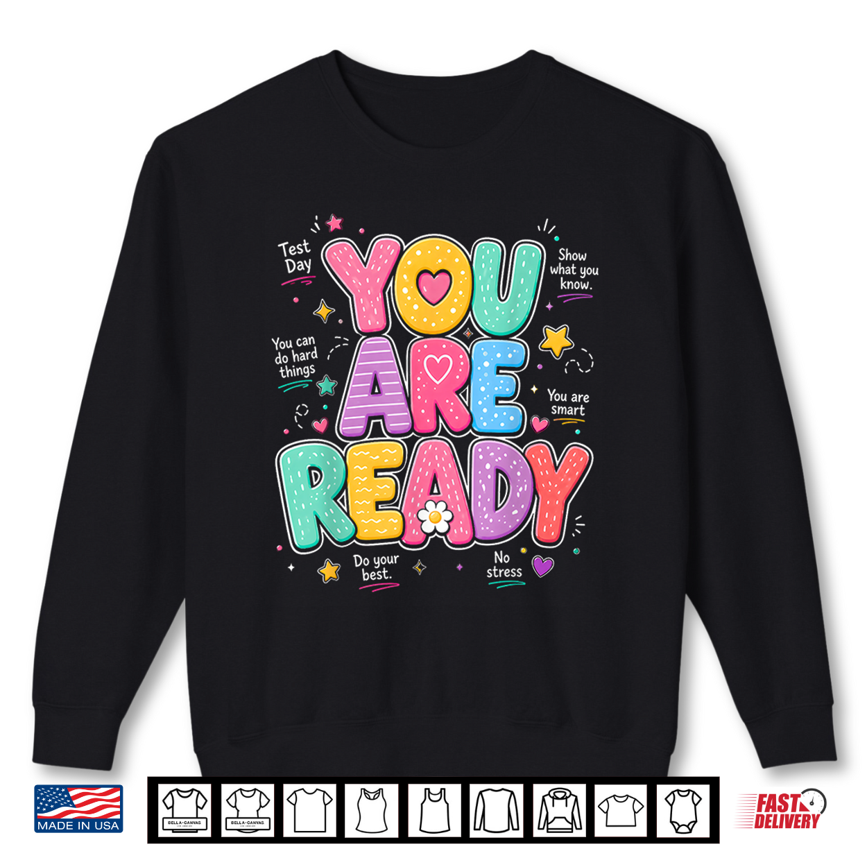 You Are Ready Testing Week Test Day Teacher Student Shirt You Are Ready Testing Week Test Day Teacher Student Shirt