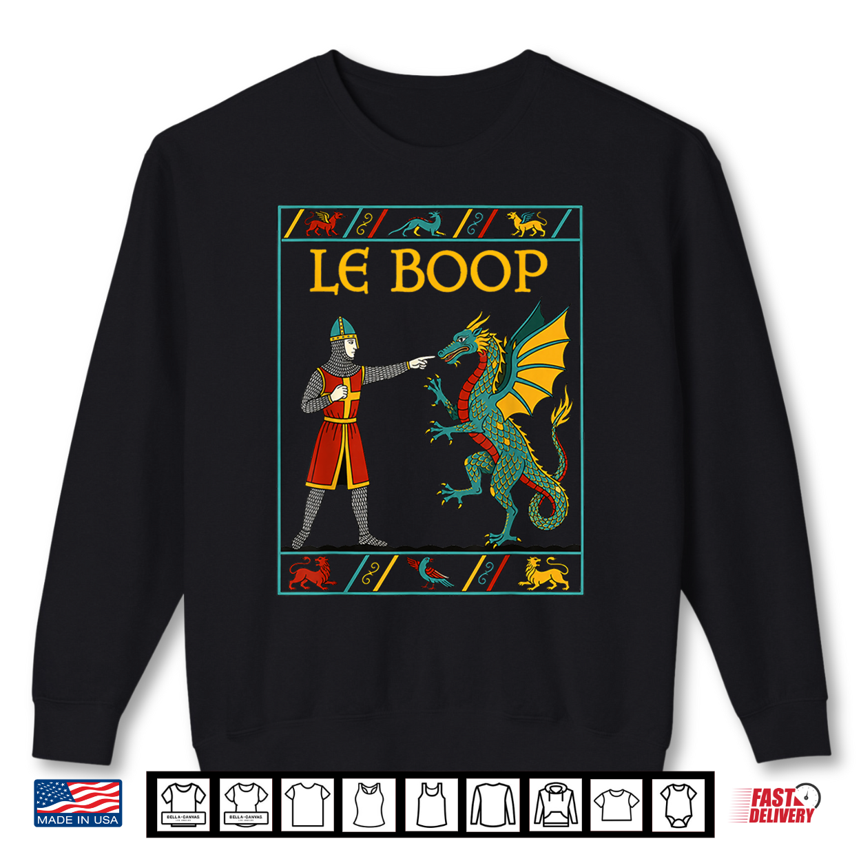 Le Boop Medieval Knight Dragon Fantasy Humor Shirt