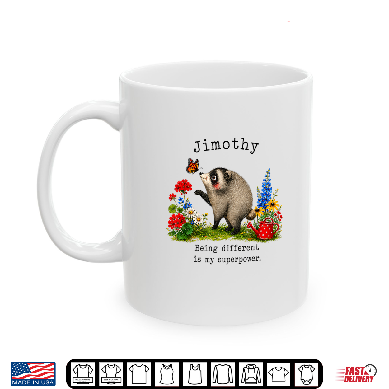 Jimothy Opossum Being Different Is My Superpower Shirt Jimothy Opossum Being Different Is My Superpower Shirt